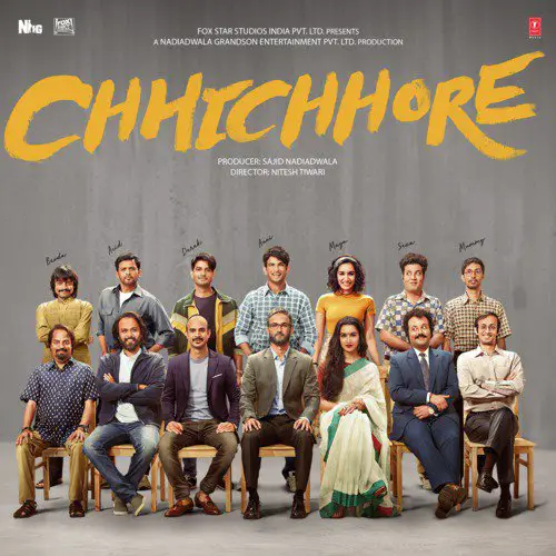 Chhichhore (2019) Bollywood Movie All Songs Lyrics