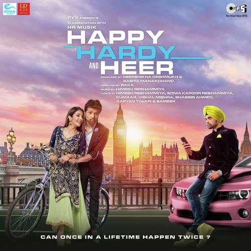 Happy Hardy and Heer 2020 Bollywood MOvie All Songs Lyrics