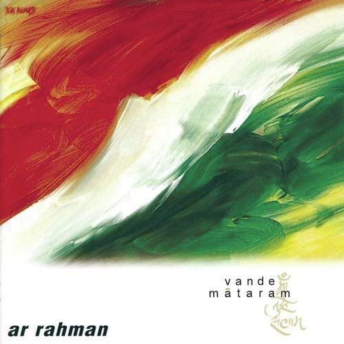 Maa Tujhe Salaam Song Lyrics - A. R. Rahman Vande Mataram