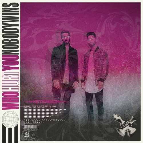 Nobody Wins Song Lyrics - WhoHurtYou Stages