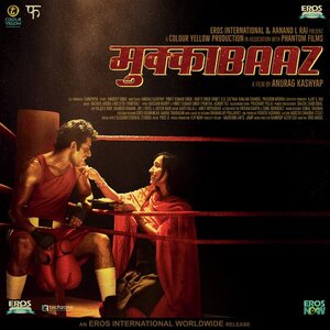 Mukkabaaz Bollywood Movie All Songs Lyrics