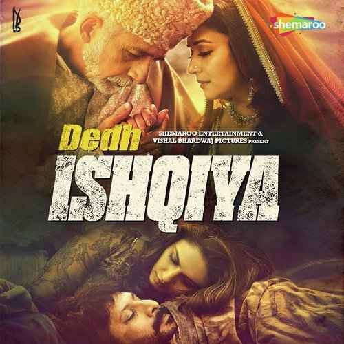 Dedh-Ishqiya-2013-Movie-All-Songs-Lyrics
