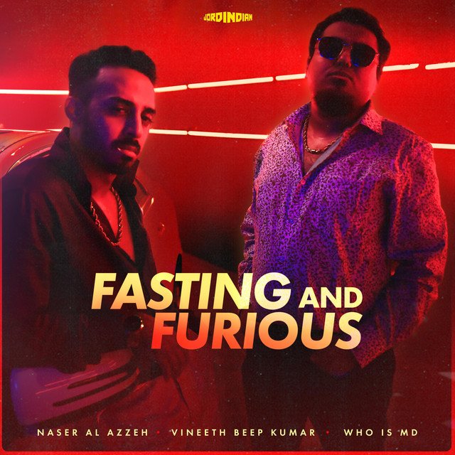 Fasting and Furious Lyrics - Jordindian