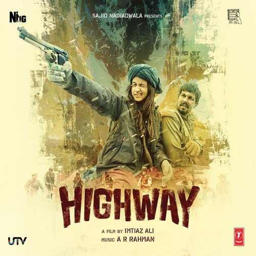 Highway2014-Movie-All-Songs-Lyrics