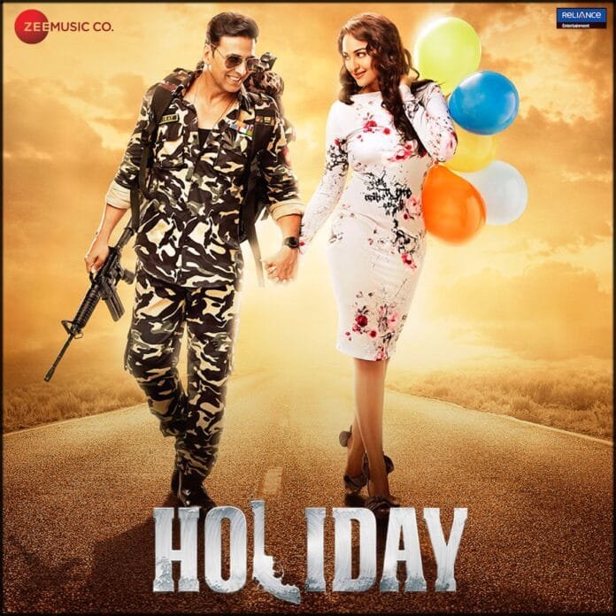 Holiday (2014) Bollywood Movie All Songs Lyrics