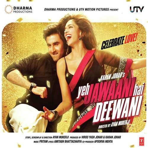 Yeh Jawaani Hai Deewani All Songs Lyrics