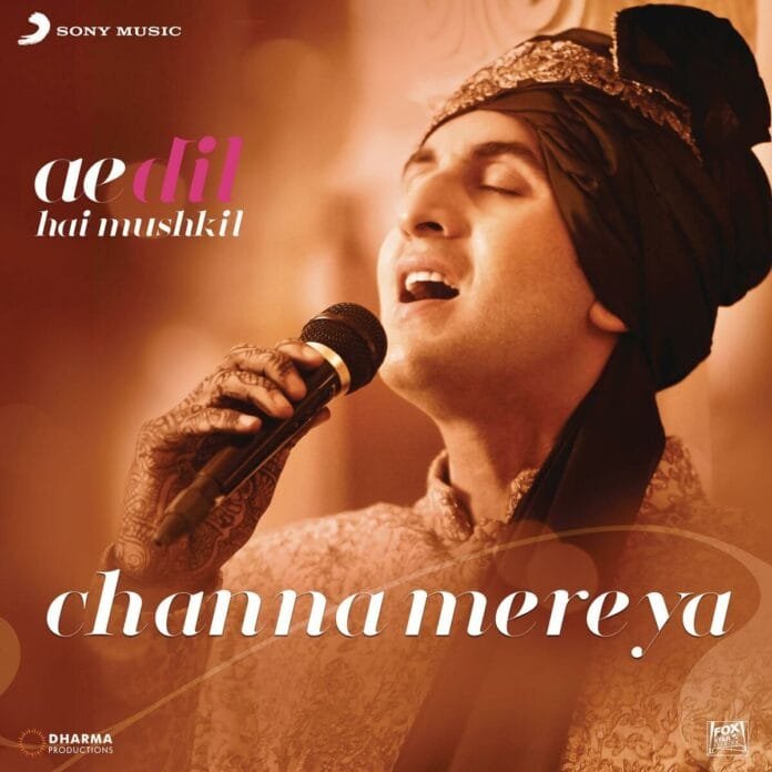 Channa Mereya Lyrics - Arijit Singh Ae Dil Hai Mushkil