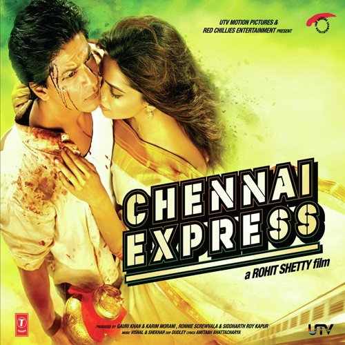 Chennai Express Movie All Songs Lyrics