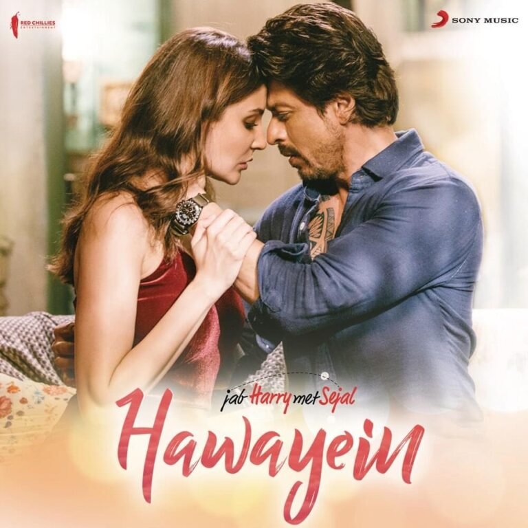 Hawayein Lyrics - Arijit Singh Jab Harry Met Sejal