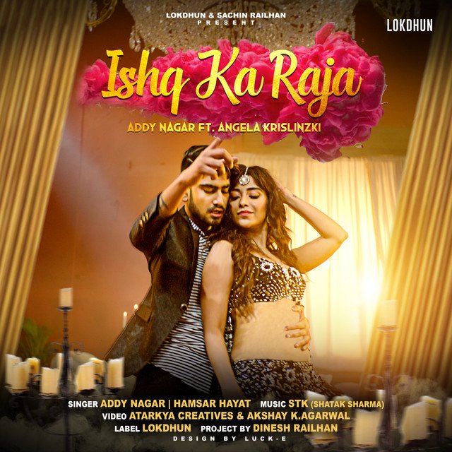 Ishq Ka Raja Lyrics - Addy Nagar Hamsar Hayat