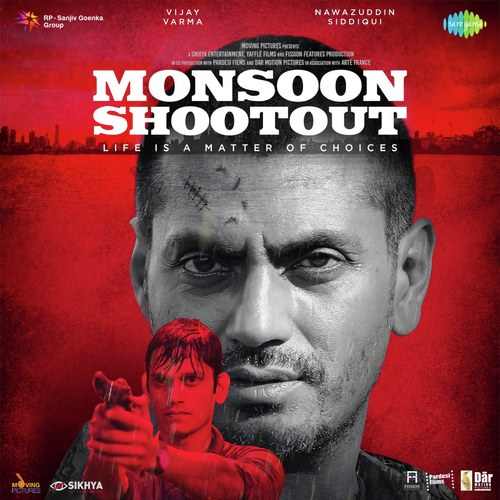 Monsoon Shootout Movie All Songs Lyrics