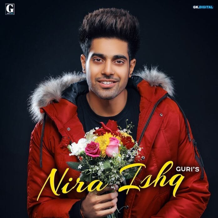 Nira Ishq Lyrics - Guri