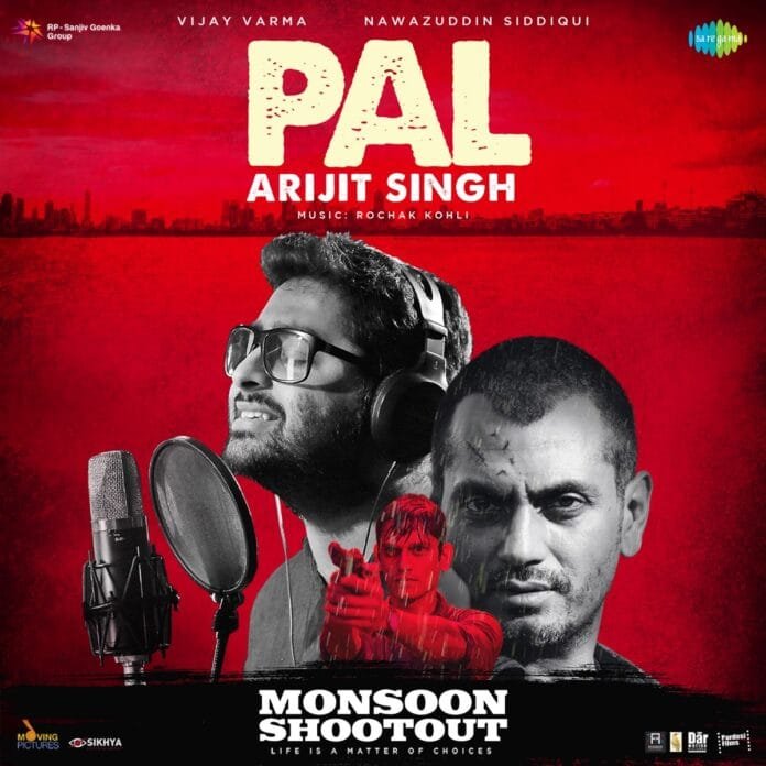 Pal Lyrics - Arijit Singh Monsoon Shootout (2013)