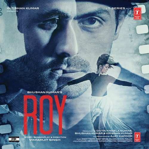 Roy (2015) Bollywood Movie All Songs Lyrics