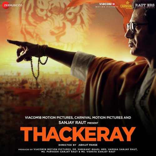 Thackeray Movie All Songs Lyrics