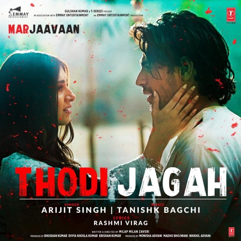 Thodi Jagah Lyrics - Arijit Singh, Rashmi Virag Marjaavaan