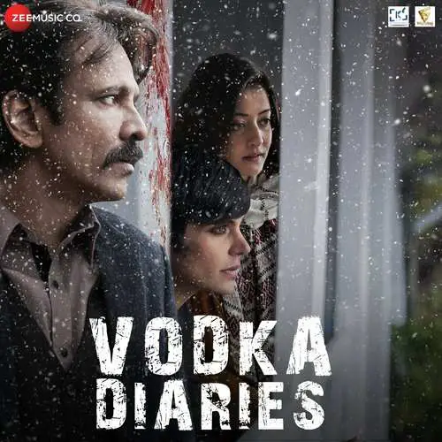 Vodka Diaries Movie All Songs Lyrics