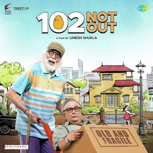 102 Not Out Movie All Songs Lyrics