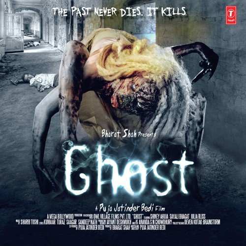Ghost(2012) Movie All Songs Lyrics