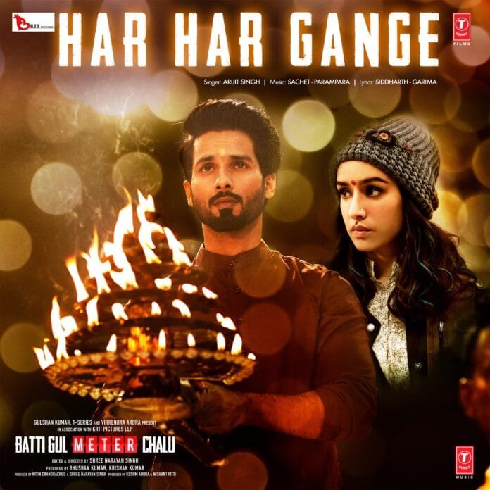 Har Har Gange Lyrics - Arijit Singh Sachet-Parampara