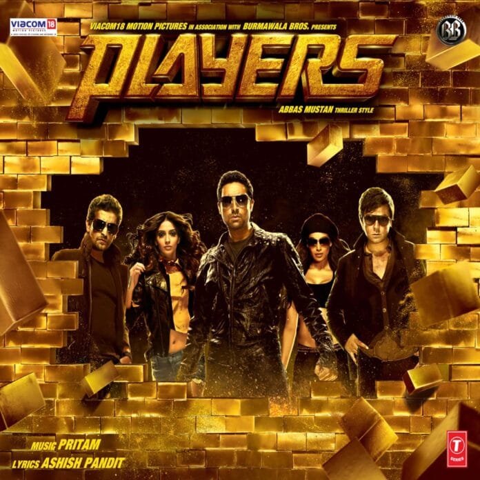 Players (2012) Bollywood Movie All Songs Lyrics