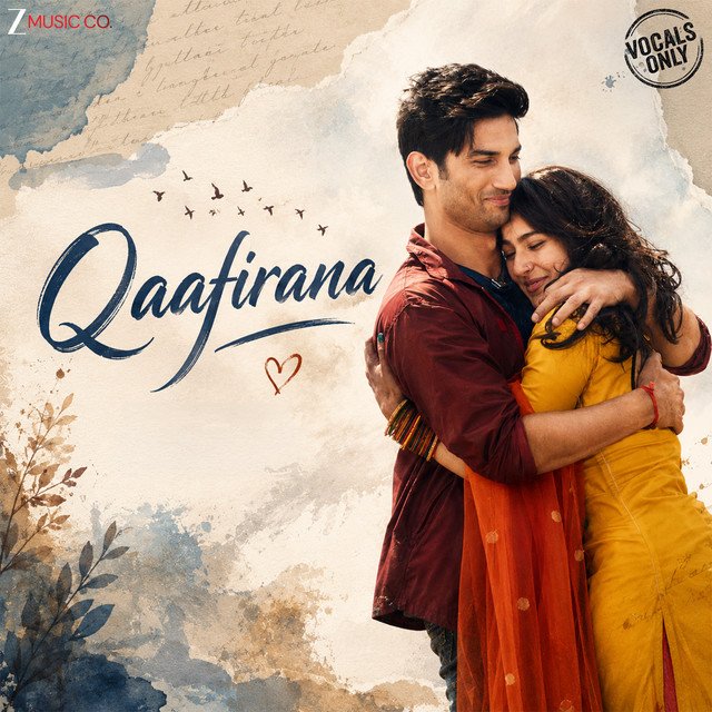 Qaafirana Lyrics - Arijit Singh, Nikhita Gandhi Kedarnath (2018)