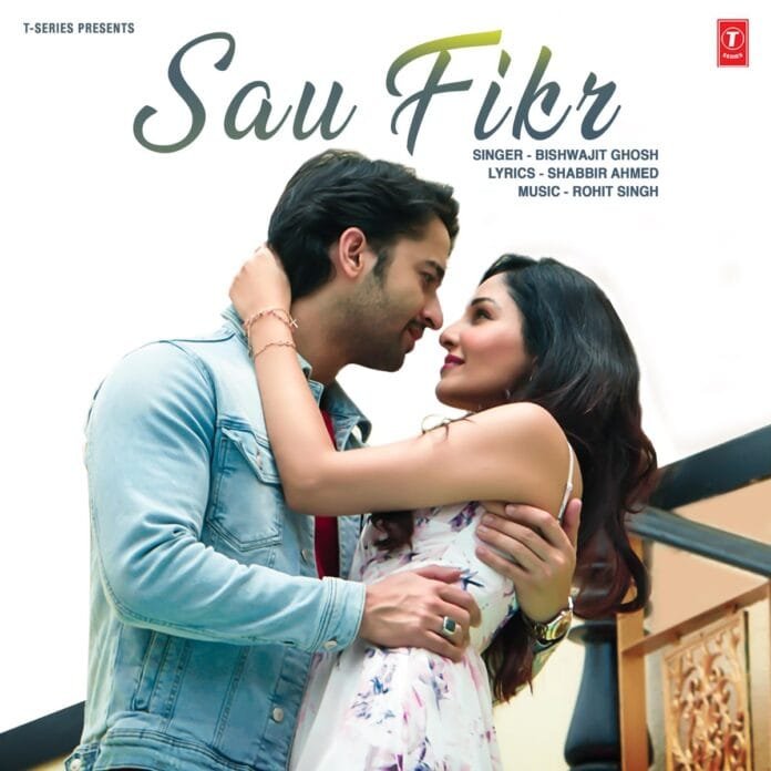 Sau Fikar Lyrics - Bishwajit Ghosh, Shabbir Ahmed