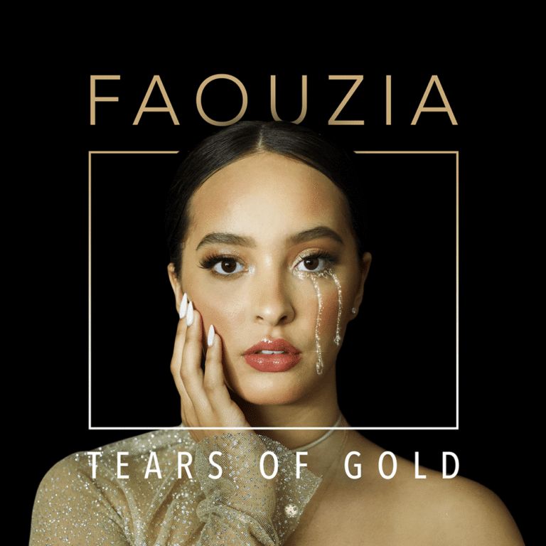 Tears of Gold Lyrics - Faouzia