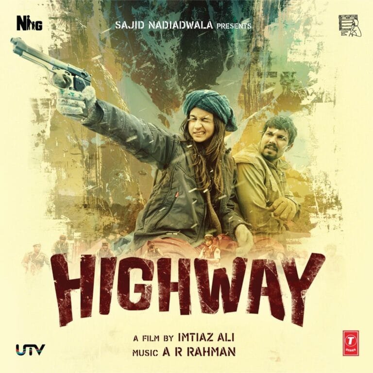 Highway (2014) Bollywood Movie All Songs Lyrics