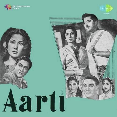 Aarti Hindi Movie All Songs Lyrics