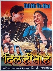 Dil Hi To Hai 1963 Hindi Movie All Songs Lyrics