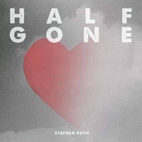Half Gone Song Lyrics Stephen Puth