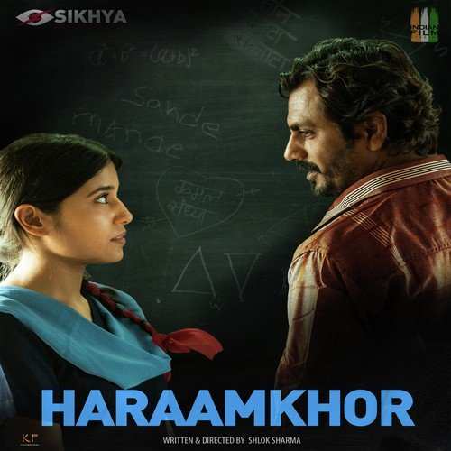 Haraamkhor 2017 Bollywood Movie All Songs Lyrics