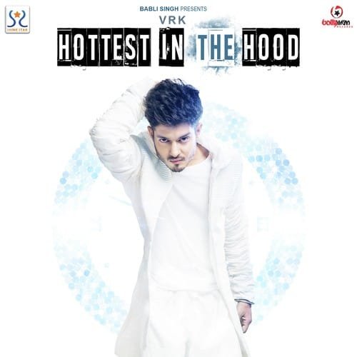 Hottest In The Hood Song Lyrics