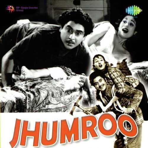 Jhumroo 1961 Hindi Movie All Songs Lyrics
