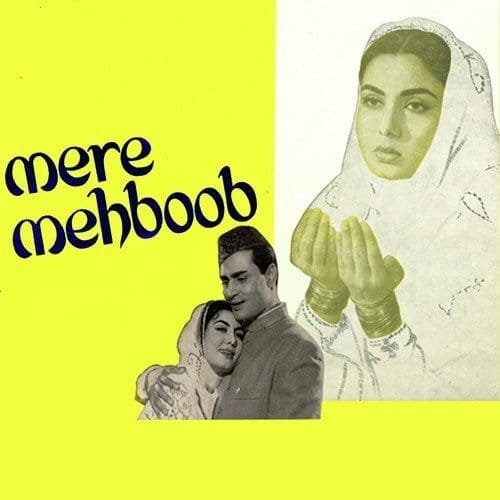 Mere Mehboob 1963 Hindi Movie All Songs Lyrics