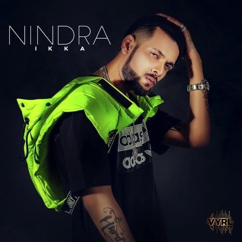 Nindra Song Lyrics Ikka