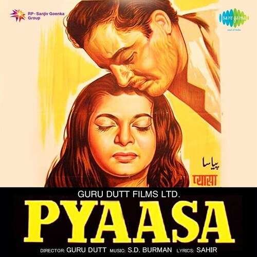 Pyaasa 1957 Hindi Movie All Songs Lyrics