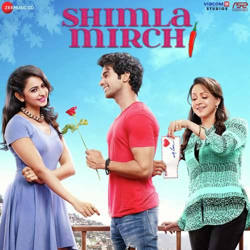 Shimla Mirch Movie All Songs Lyrics
