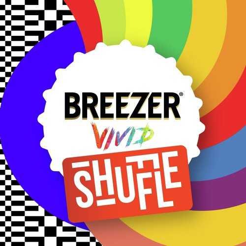 Shuffle by Breezer Vivid 2019 Song Lyrics DeeMC & Void