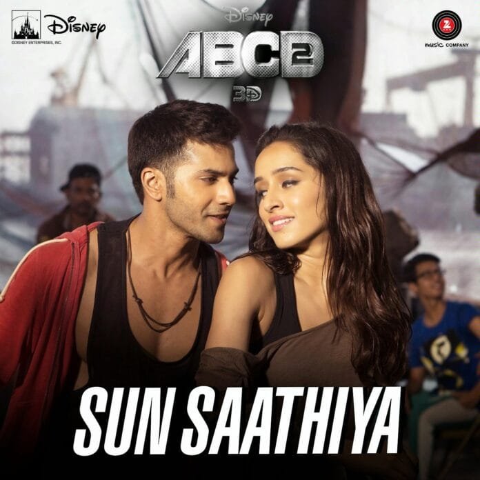 Sun Saathiya Lyrics - Priya Saraiya, Divya Kumar ABCD 2