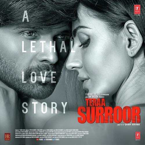 Teraa Surroor Bollywood Movie All Songs Lyrics