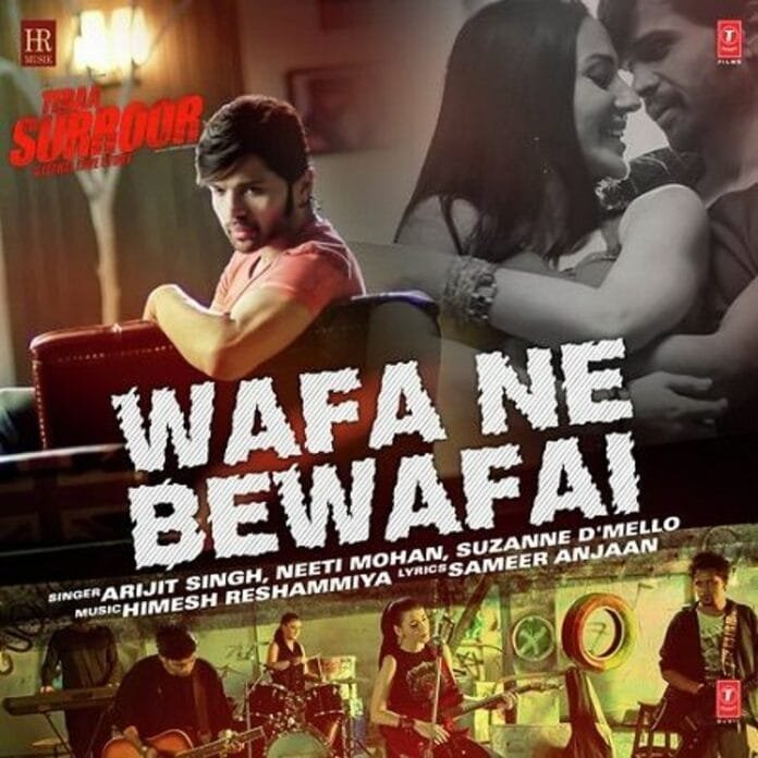 Wafa Ne Bewafai Lyrics - Arijit Singh Teraa Surroor (2016)