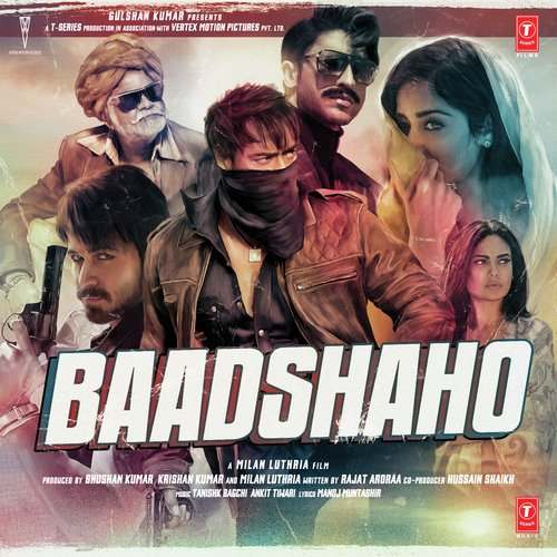 Baadshaho 2017 Bollywood Movie All Songs Lyrics