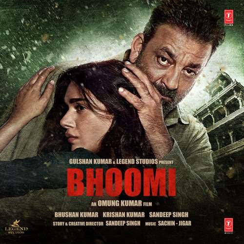 Bhoomi 2017 Bollywood MOvie All Songs Lyrics