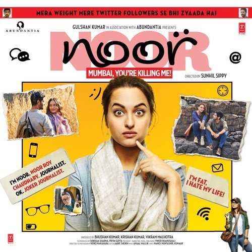 Noor 2017 Bollywood MOvie All Songs Lyrics
