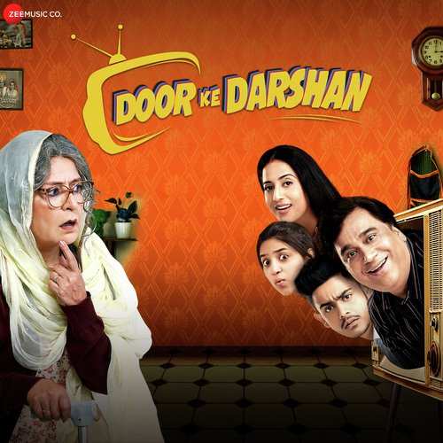 Door Ke Darshan 2020 Bollywood Movie All Songs Lyrics