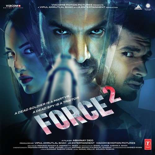 Force 2 2016 Bollywood MOvie All Songs Lyrics