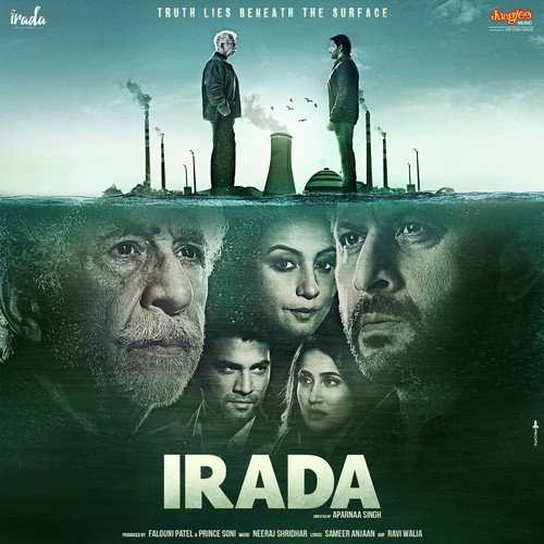 Irada 2017 Bollywood Movie All Songs Lyrics