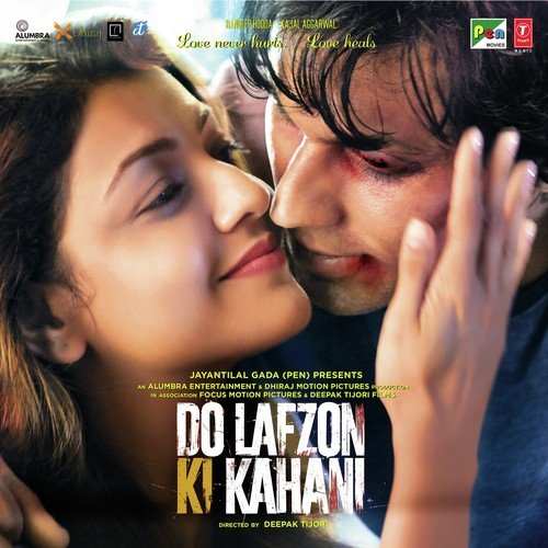 Do Lafzon Ki Kahani 2016 Bollywood Movie All Songs Lyrics